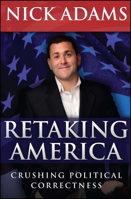 Retaking America: Crushing Political Correctness