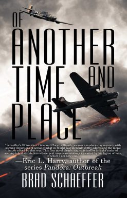 Of Another Time and Place