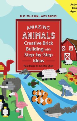 AMAZING ANIMALS: Creative Brick Building with Step-by-Step Ideas
