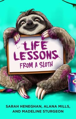 Life Lessons from a Sloth