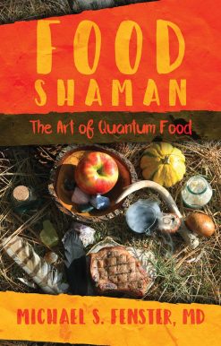 Food Shaman: The Art of Quantum Food