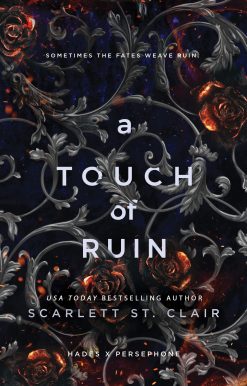 A Touch of Ruin (Hades X Persephone, 2)