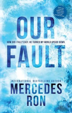 Our Fault (Culpable, 3)