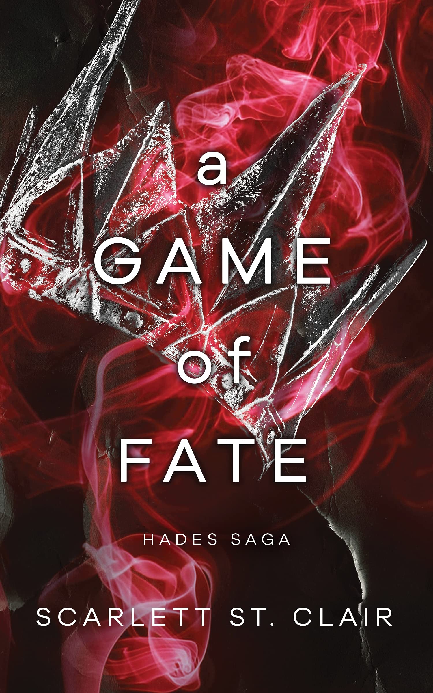 A Game of Fate (Hades Saga, 1) 1 A Game of Fate (Hades Saga, 1)