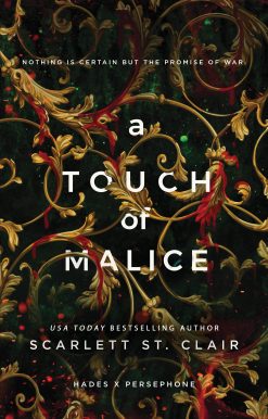 A Touch of Malice (Hades X Persephone, 3)