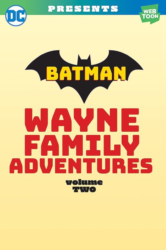 Batman 2: Wayne Family Adventures