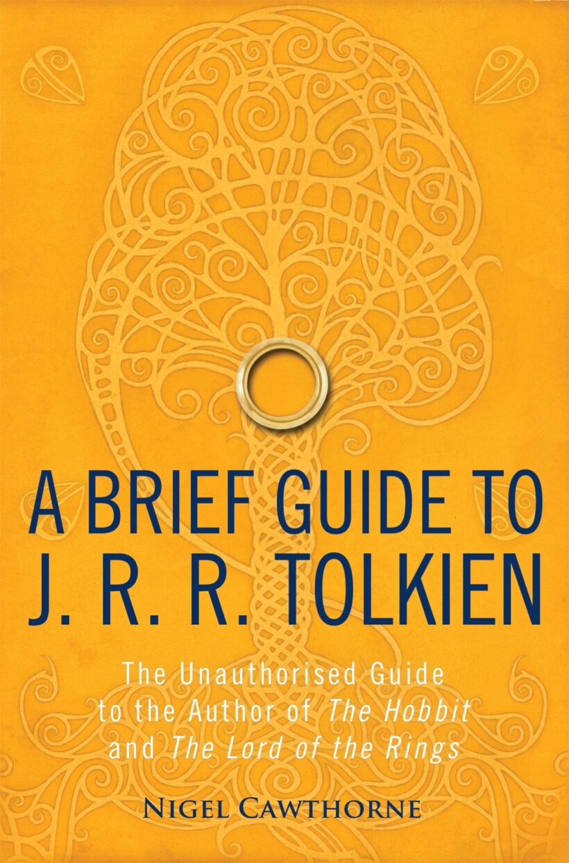 A Brief Guide to J. R. R. Tolkien: A comprehensive introduction to the author of The Hobbit and The Lord of the Rings