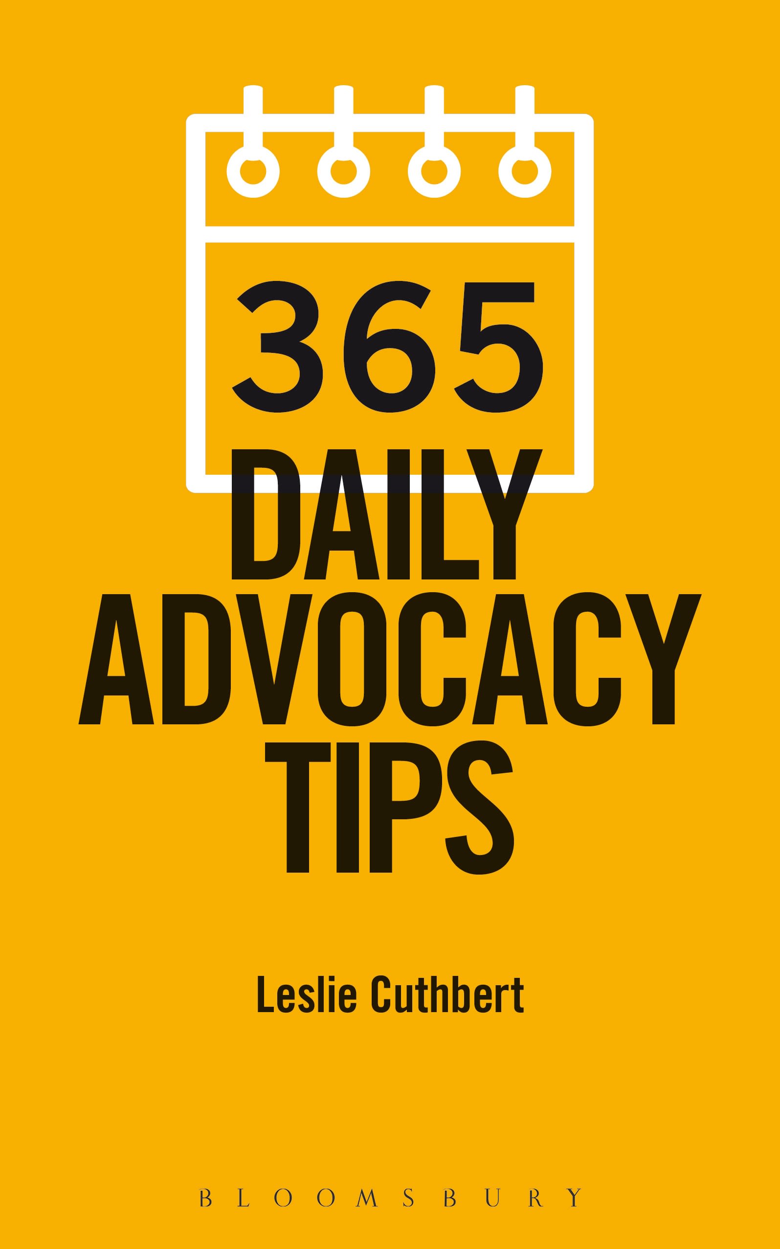 365 Daily Advocacy Tips 1 365 Daily Advocacy Tips
