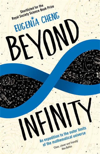 Beyond Infinity An expedition to the outer limits of the mathematical universe