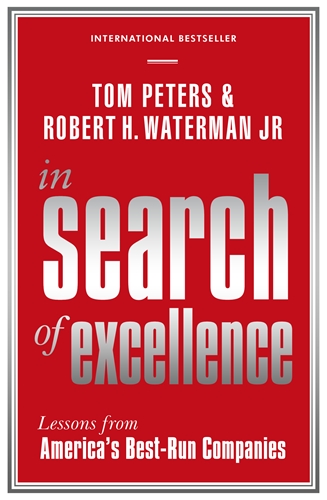 In Search Of Excellence Lessons from America's Best-Run Companies
