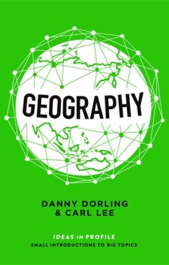 Geography: Ideas in Profile