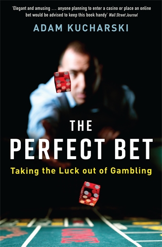 Perfect Bet Taking the Luck out of Gambling