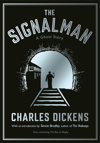 Signalman A Ghost Story