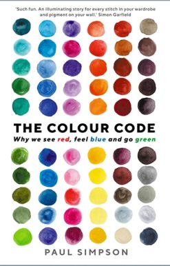 Colour Code Why we see red, feel blue and go green
