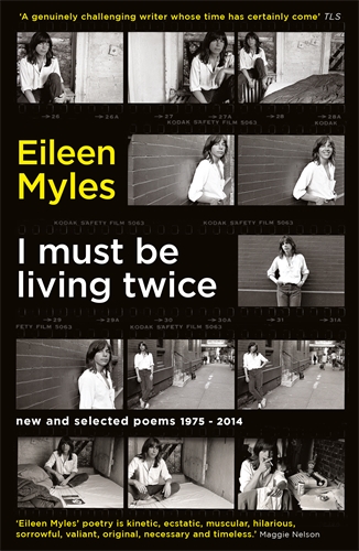 I Must Be Living Twice New and Selected Poems 1975 - 2014