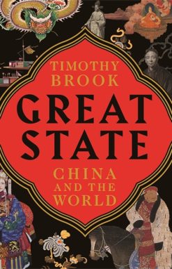 Great State China and the World
