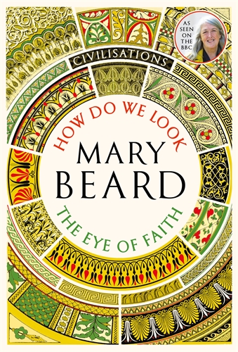 Civilisations: How Do We Look / The Eye of Faith As seen on TV