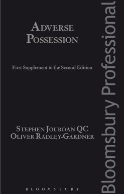 Adverse Possession: First Supplement to the Second Edition