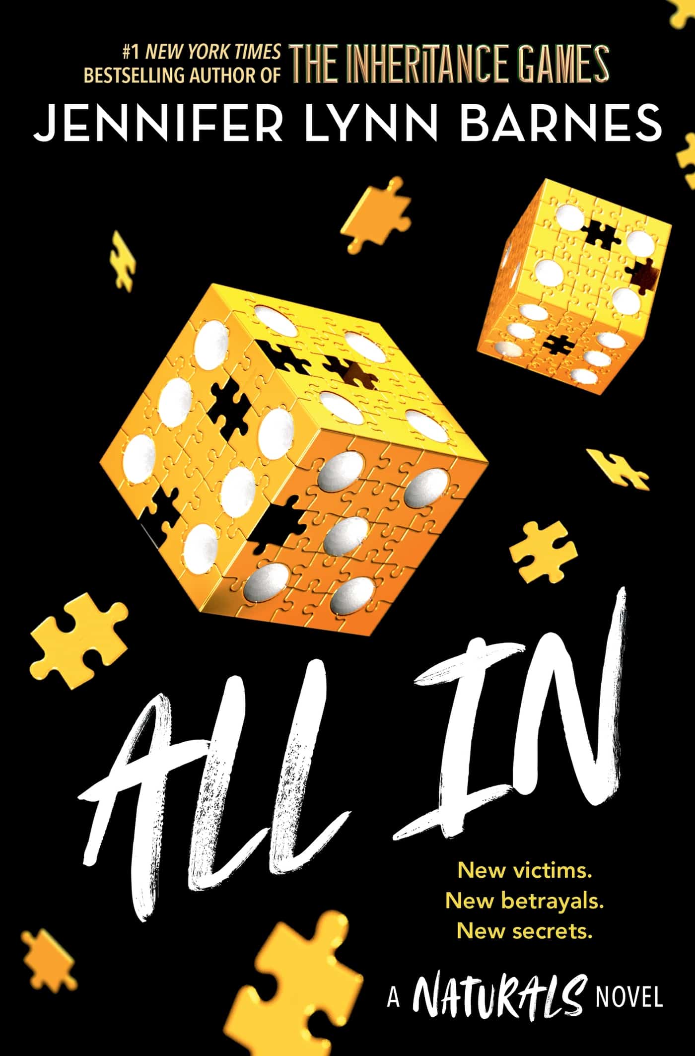 The Naturals: All In: Book 3 in this unputdownable mystery series from the author of The Inheritance Games 1 The Naturals: All In: Book 3 in this unputdownable mystery series from the author of The Inheritance Games
