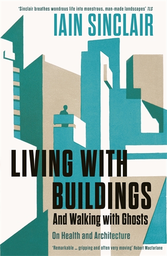 Living with Buildings And Walking with Ghosts – On Health and Architecture