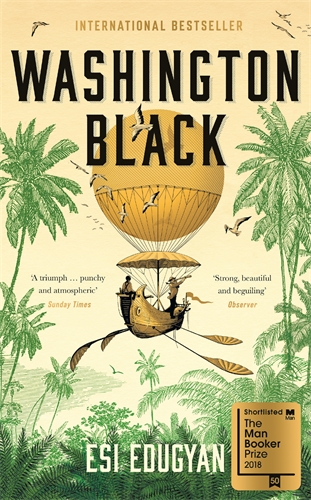 Washington Black Shortlisted for the Man Booker Prize 2018