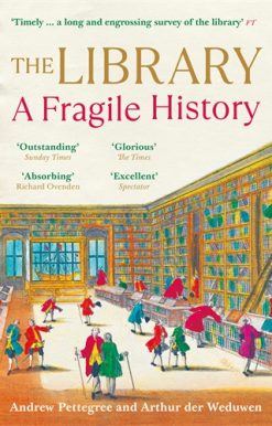 Library A Fragile History
