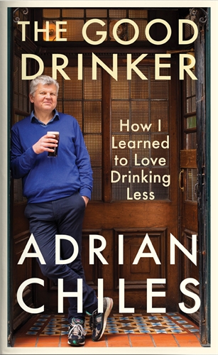 Good Drinker How I Learned to Love Drinking Less