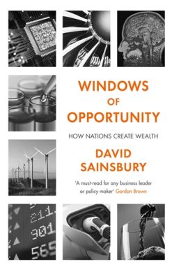 Windows of Opportunity How Nations Create Wealth