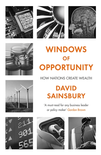 Windows of Opportunity How Nations Create Wealth