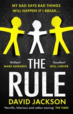 Rule The new heart-pounding thriller from the bestselling author of Cry Baby