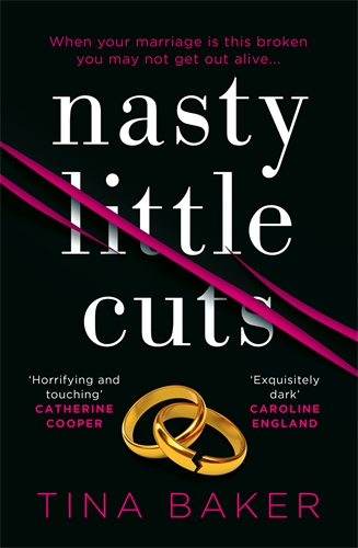 Nasty Little Cuts from the author of #1 ebook bestseller Call Me Mummy