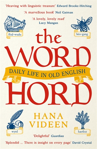 Wordhord Daily Life in Old English