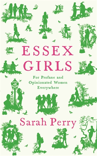 Essex Girls For Profane and Opinionated Women Everywhere