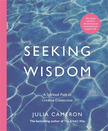 Seeking Wisdom A Spiritual Path to Creative Connection