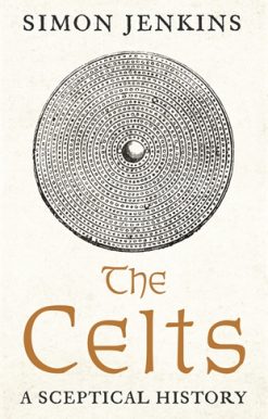 Celts A Sceptical History