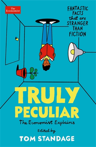 Truly Peculiar Fantastic Facts That Are Stranger Than Fiction
