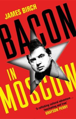 Bacon in Moscow