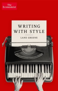 Writing with Style The Economist Guide