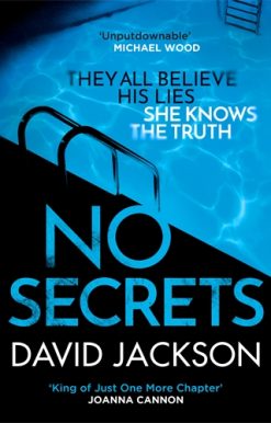 No Secrets a totally gripping serial killer thriller from the bestselling author of Cry Baby