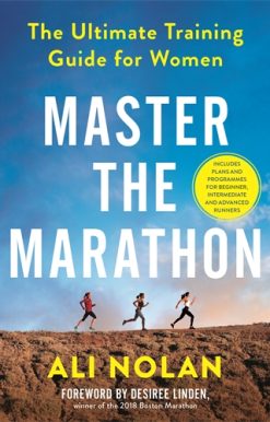 Master the Marathon The Ultimate Training Guide for Women