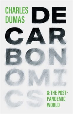 DECARBONOMICS & the post-pandemic world