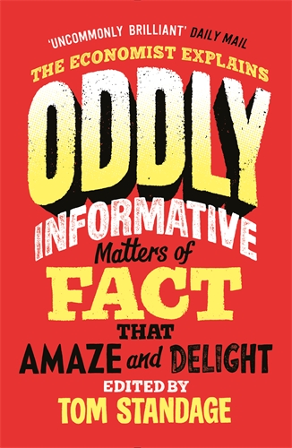Oddly Informative Matters of fact that amaze and delight