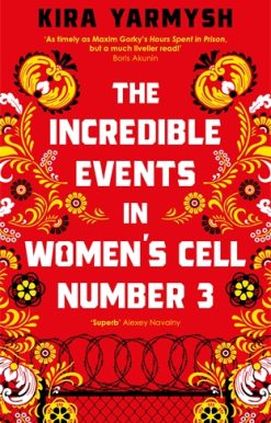 Incredible Events in Women's Cell Number 3