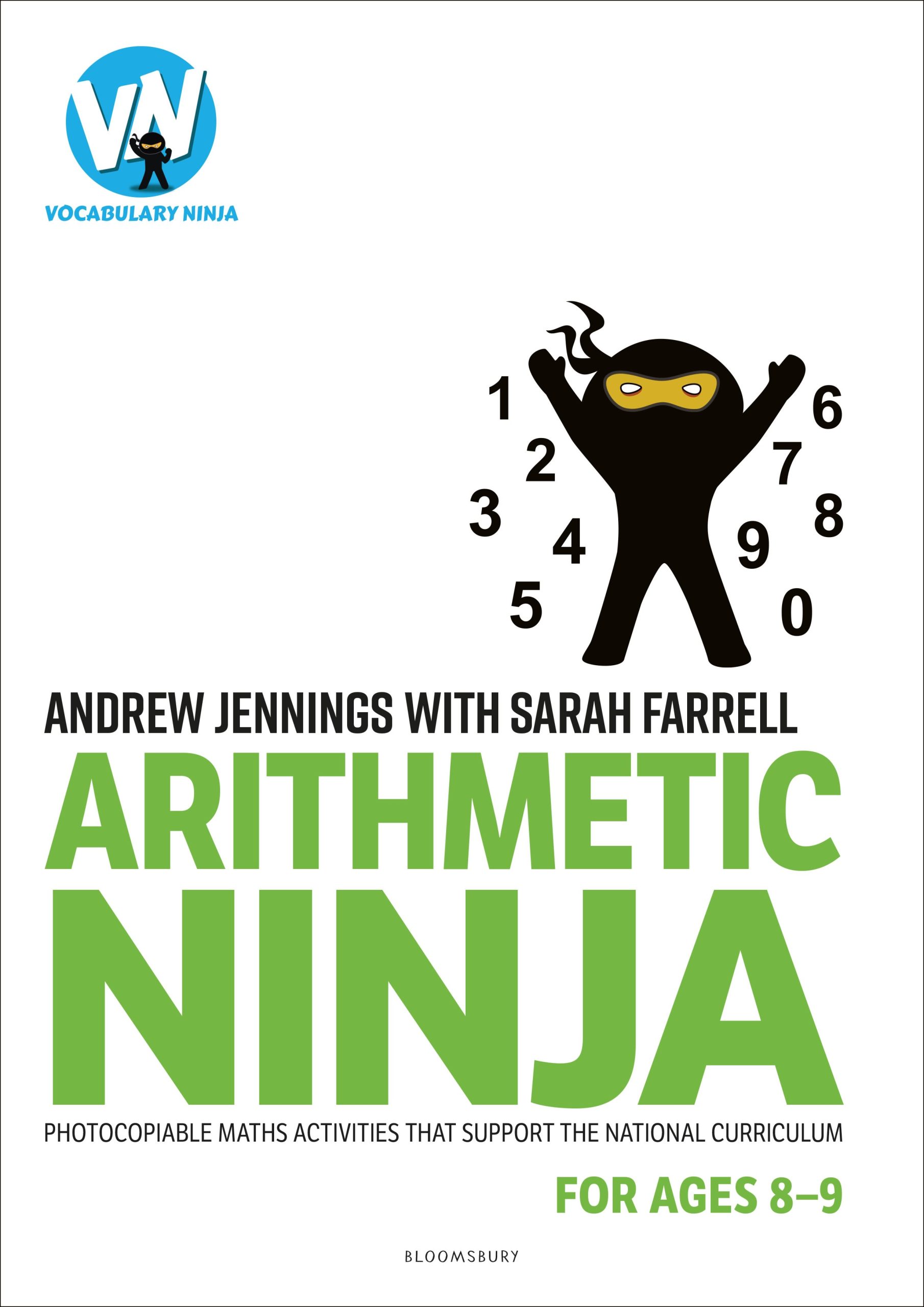 Arithmetic Ninja for Ages 8-9: Maths activities for Year 4 1 Arithmetic Ninja for Ages 8-9: Maths activities for Year 4