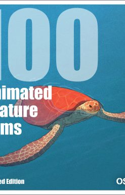 100 Animated Feature Films: Revised Edition