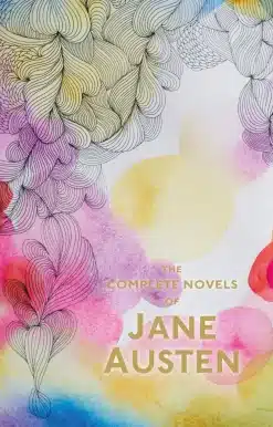 The Complete Novels of Jane Austen