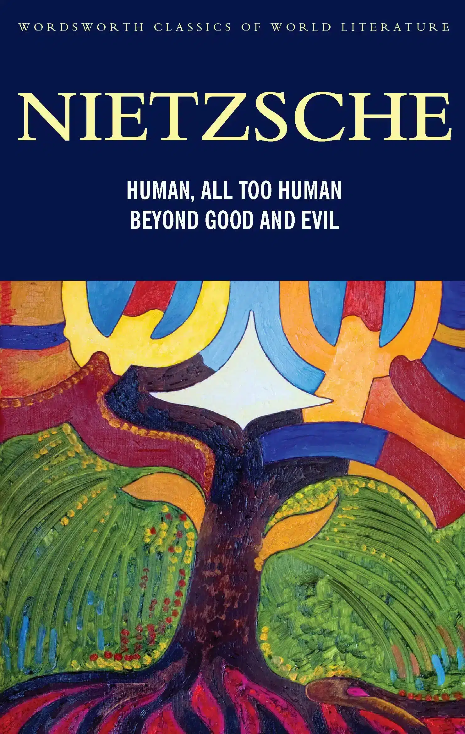 Human, All Too Human & Beyond Good and Evil 1 Human, All Too Human & Beyond Good and Evil