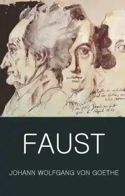 Faust: A Tragedy In Two Parts with The Urfaust