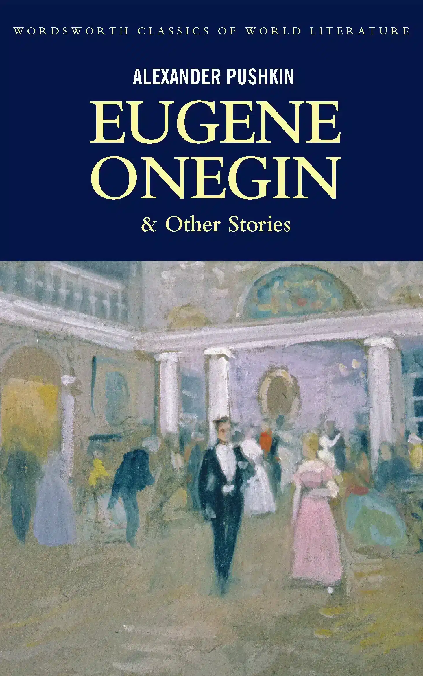 Eugene Onegin and Other Stories 1 Eugene Onegin and Other Stories