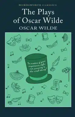 The Plays of Oscar Wilde